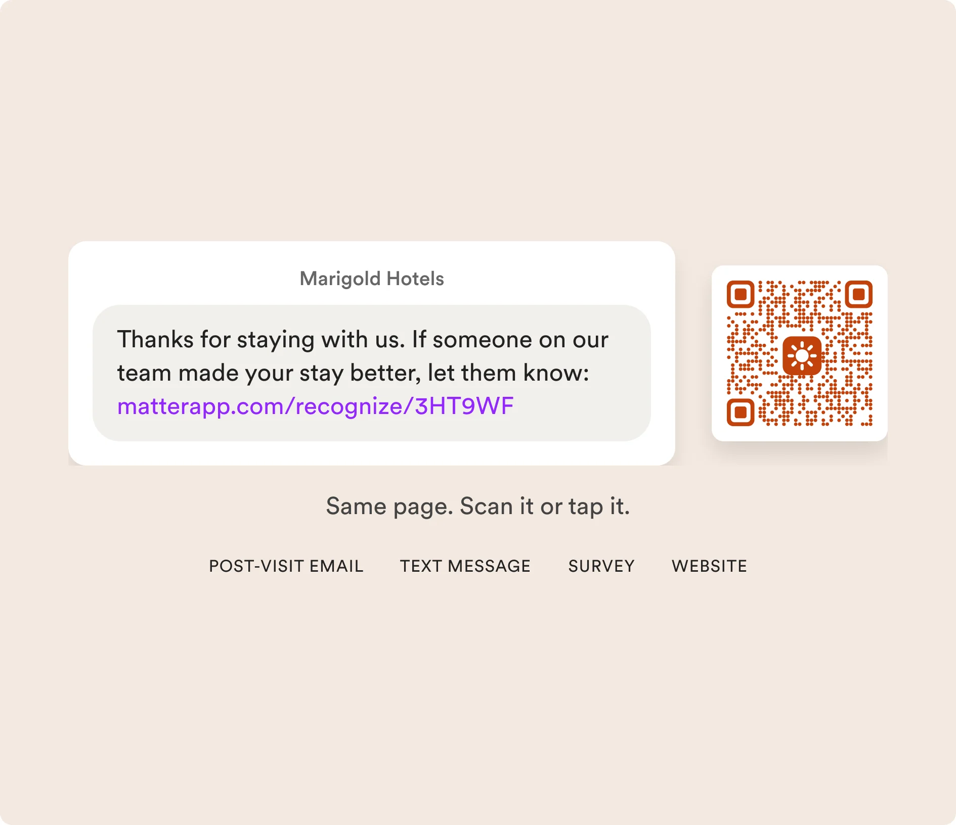 A hotel’s post-stay text message with a recognition link next to the same code: same page, scan it or tap it, for post-visit emails, text messages, surveys, and websites