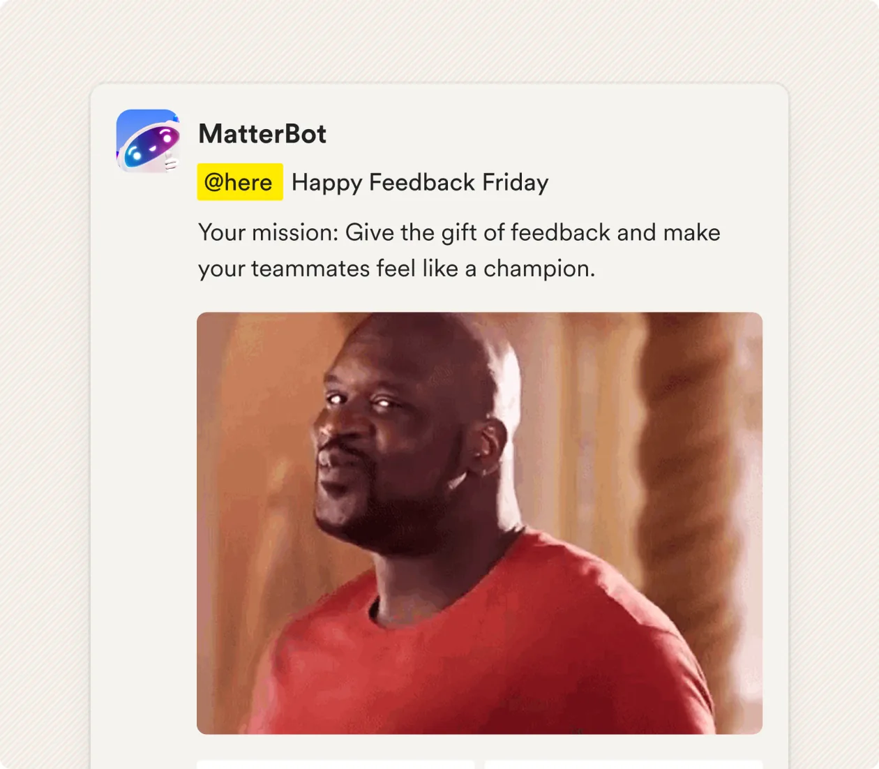 MatterBot kicking off Feedback Friday in a channel