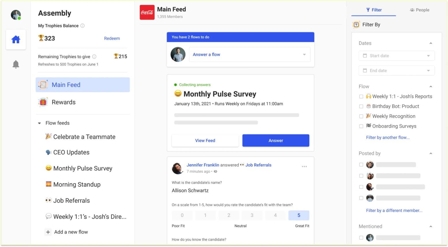 Assembly main feed with flow feeds, a Monthly Pulse Survey and a trophies balance