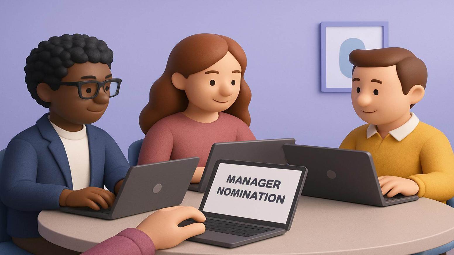 What are manager nominations?