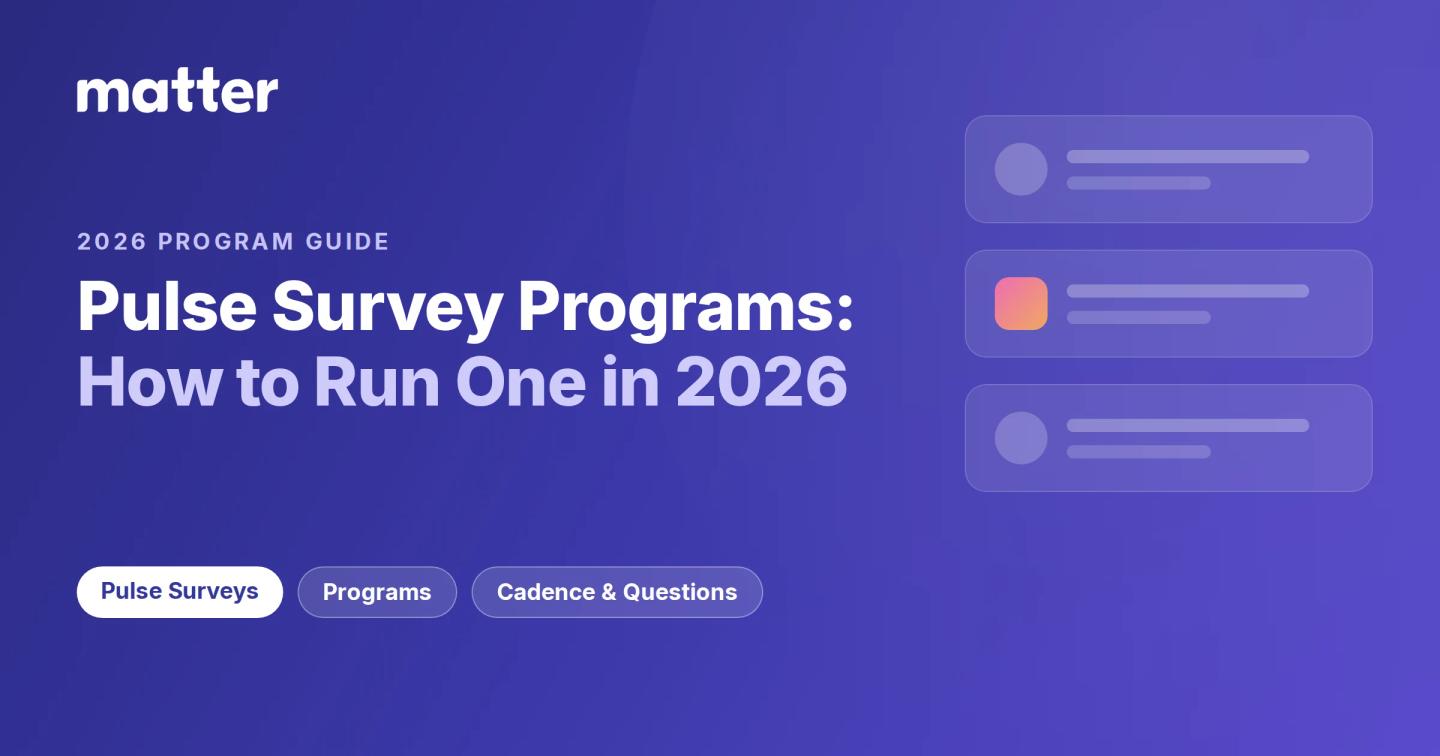 Pulse Survey Programs: How to Run One in 2026 (Cadence, Questions)