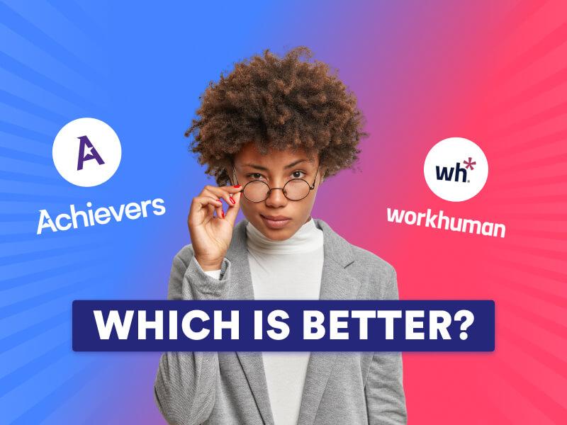 Achievers vs. Workhuman Comparison: Pricing & Reviews [2026 Guide]
